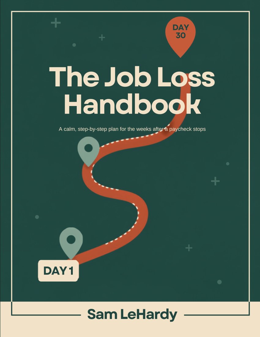 The Job Loss Handbook cover — a winding road from Day 1 to Day 30 on a deep green background